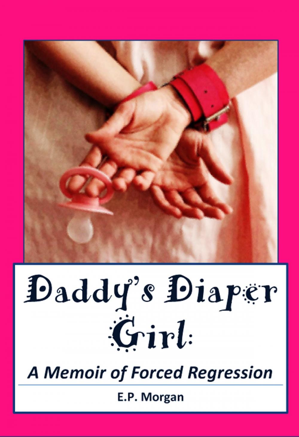 Big bigCover of Daddy's Diaper Girl