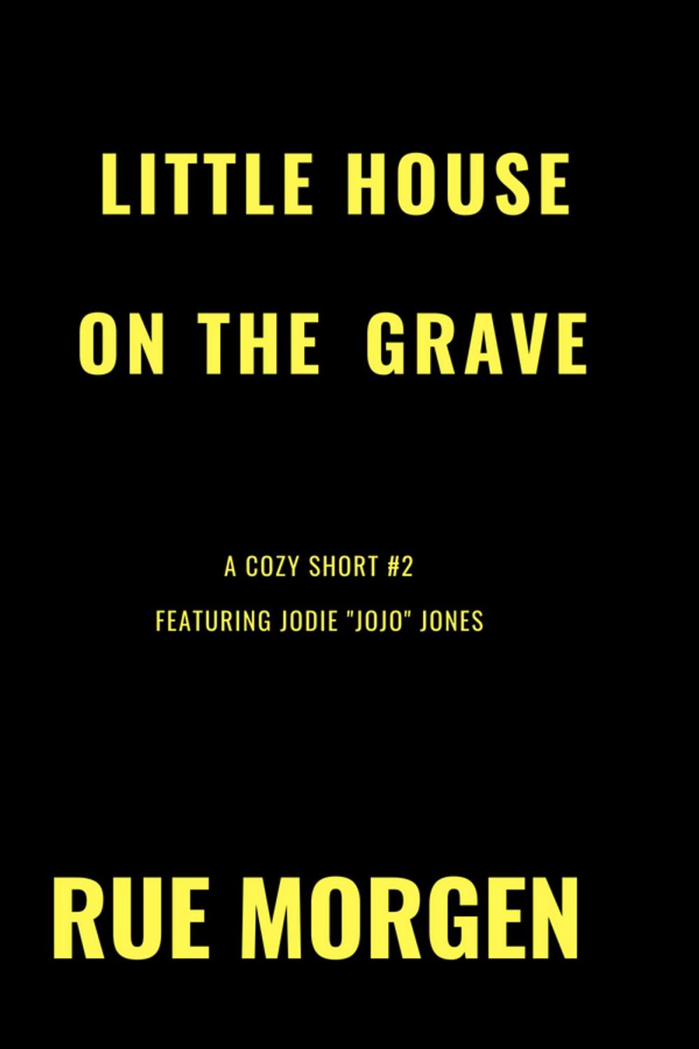 Big bigCover of Little House on the Grave