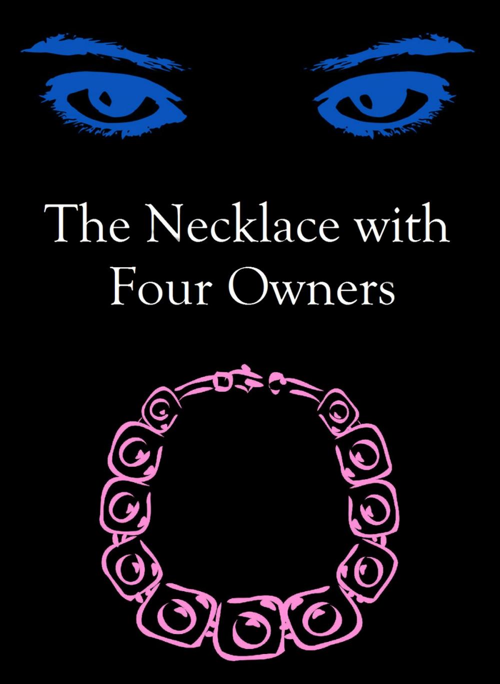 Big bigCover of The Necklace with Four Owners