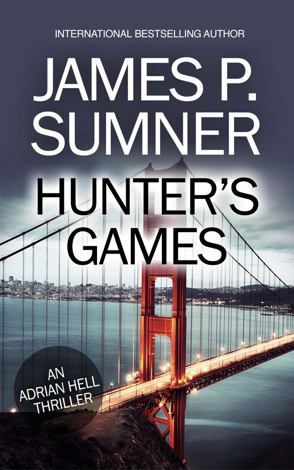 Big bigCover of Hunter's Games: A Thriller