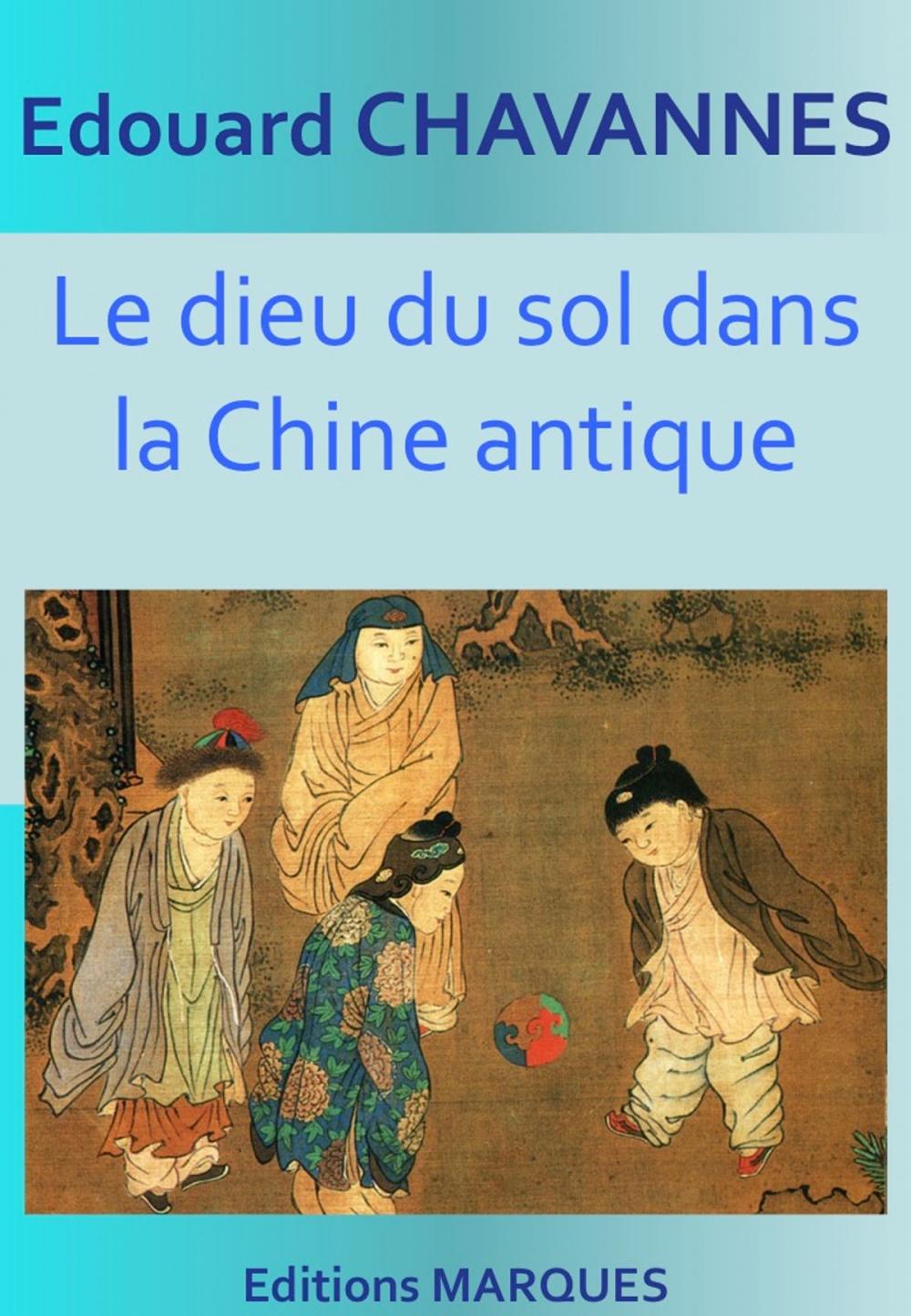 Big bigCover of Le dieu du sol dans la Chine antique