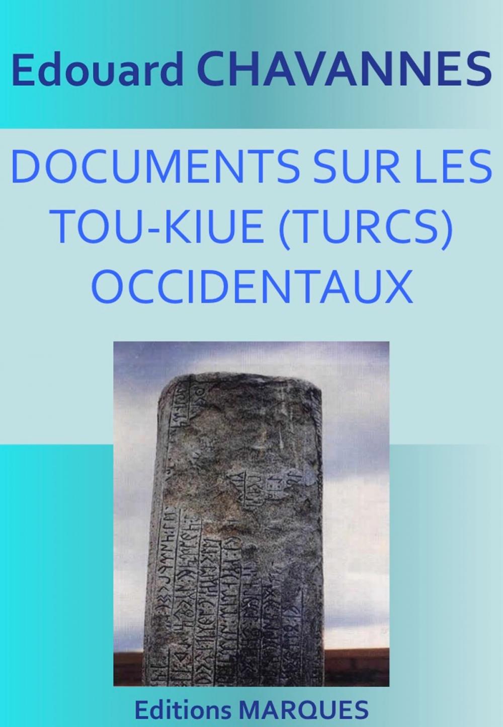 Big bigCover of DOCUMENTS SUR LES TOU-KIUE (TURCS) OCCIDENTAUX