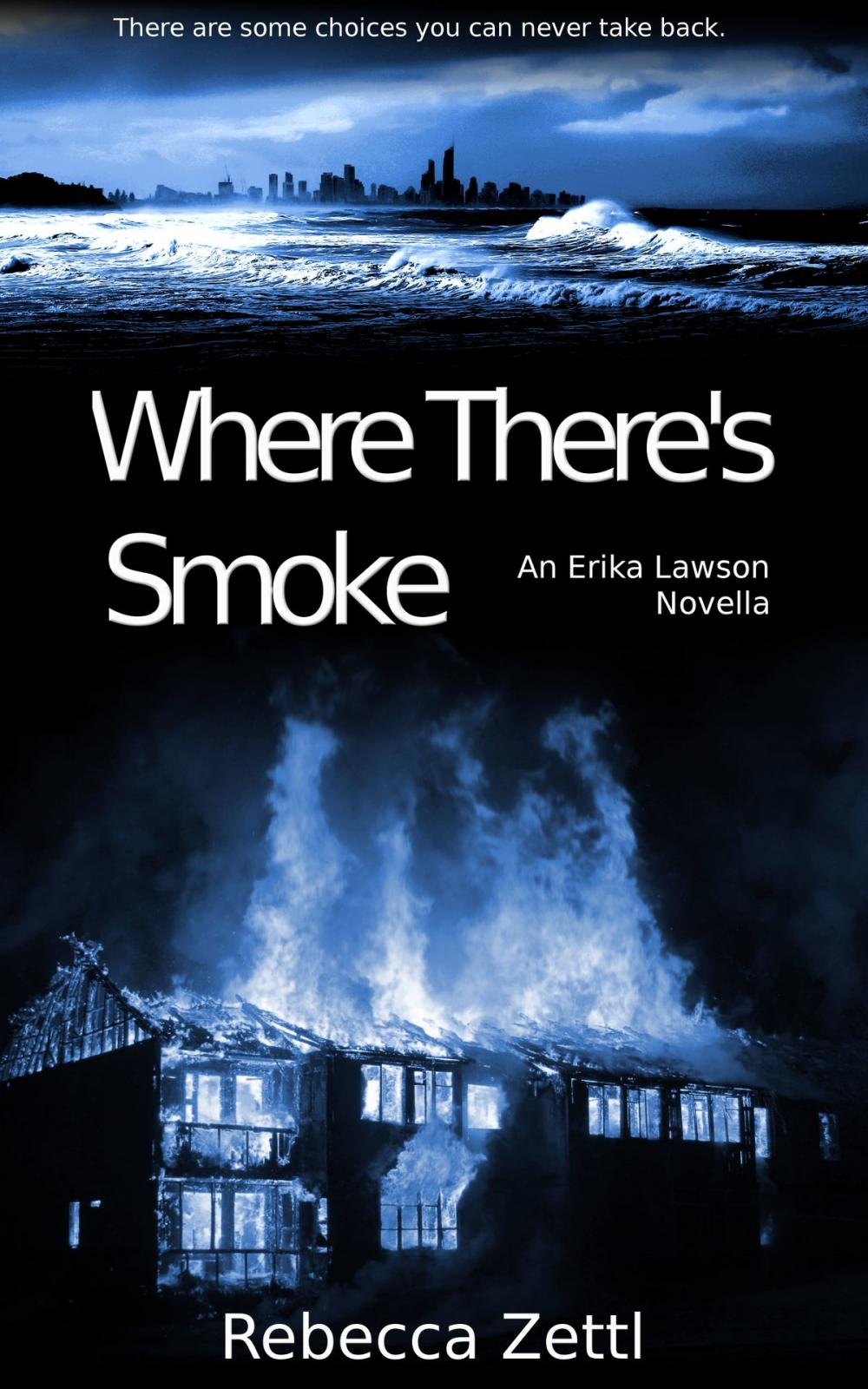 Big bigCover of Where There's Smoke