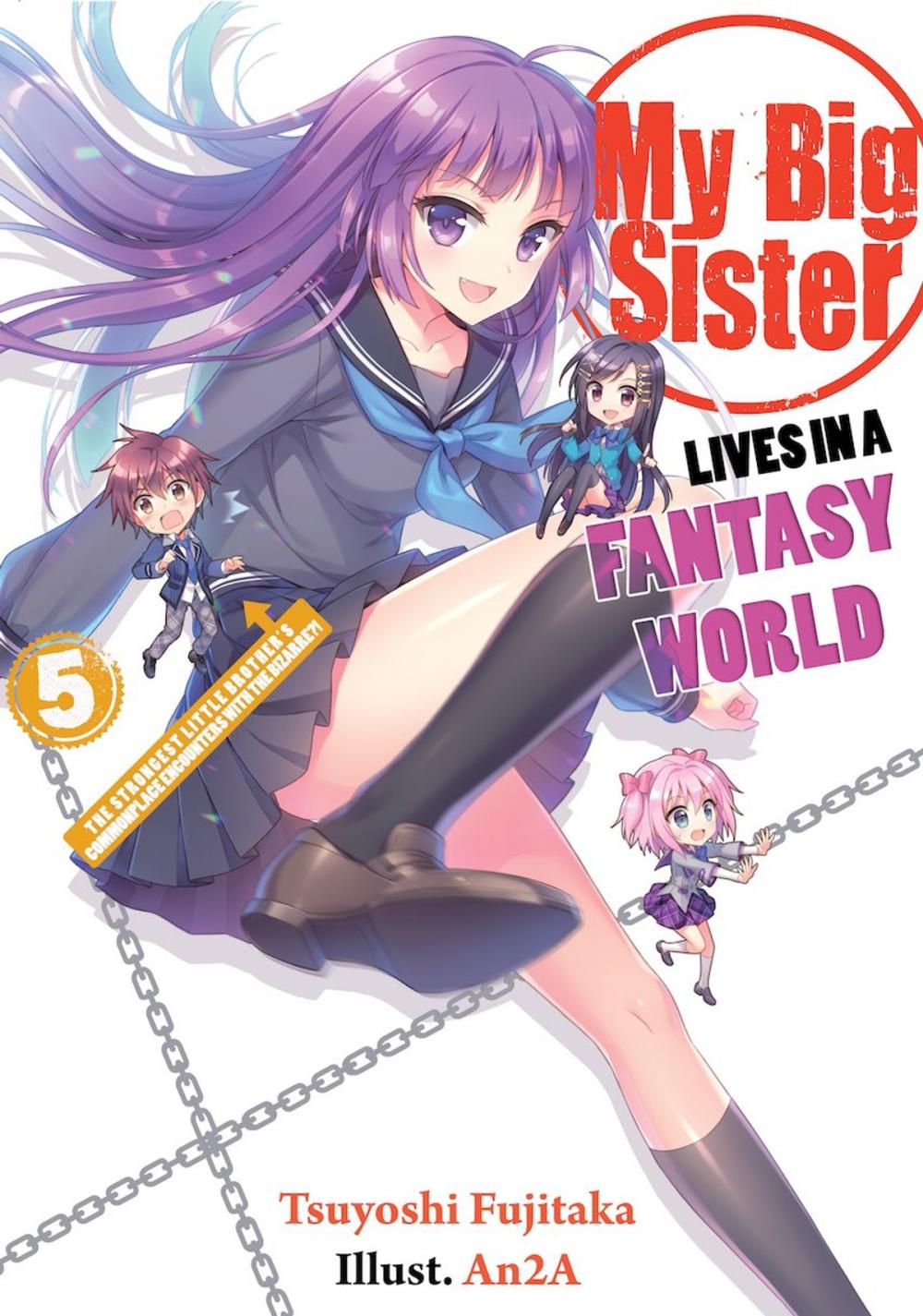 Big bigCover of My Big Sister Lives in a Fantasy World: The Strongest Little Brother's Commonplace Encounters with the Bizarre?!