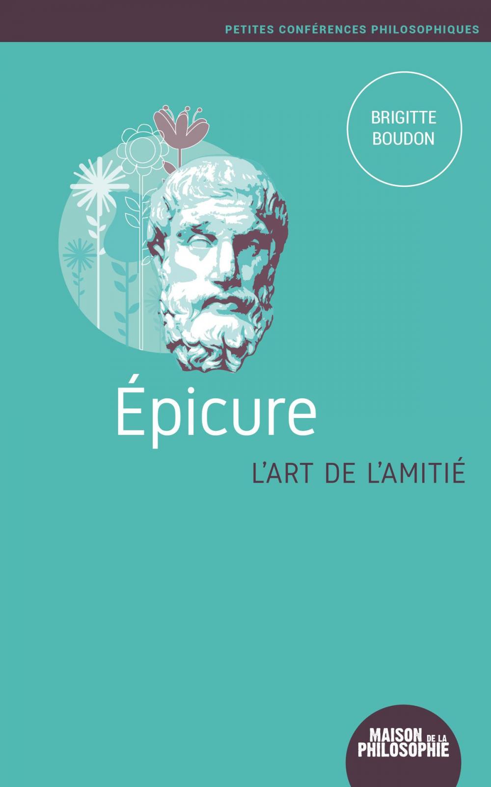 Big bigCover of Epicure, l'art de l'amitié