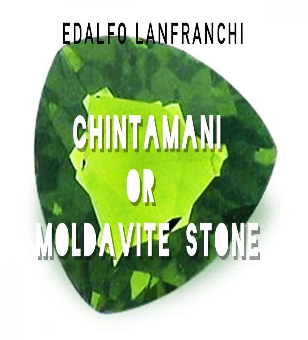 Big bigCover of Chintamani or Moldavite