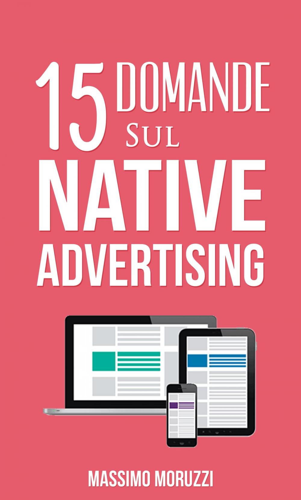 Big bigCover of 15 Domande sul Native Advertising