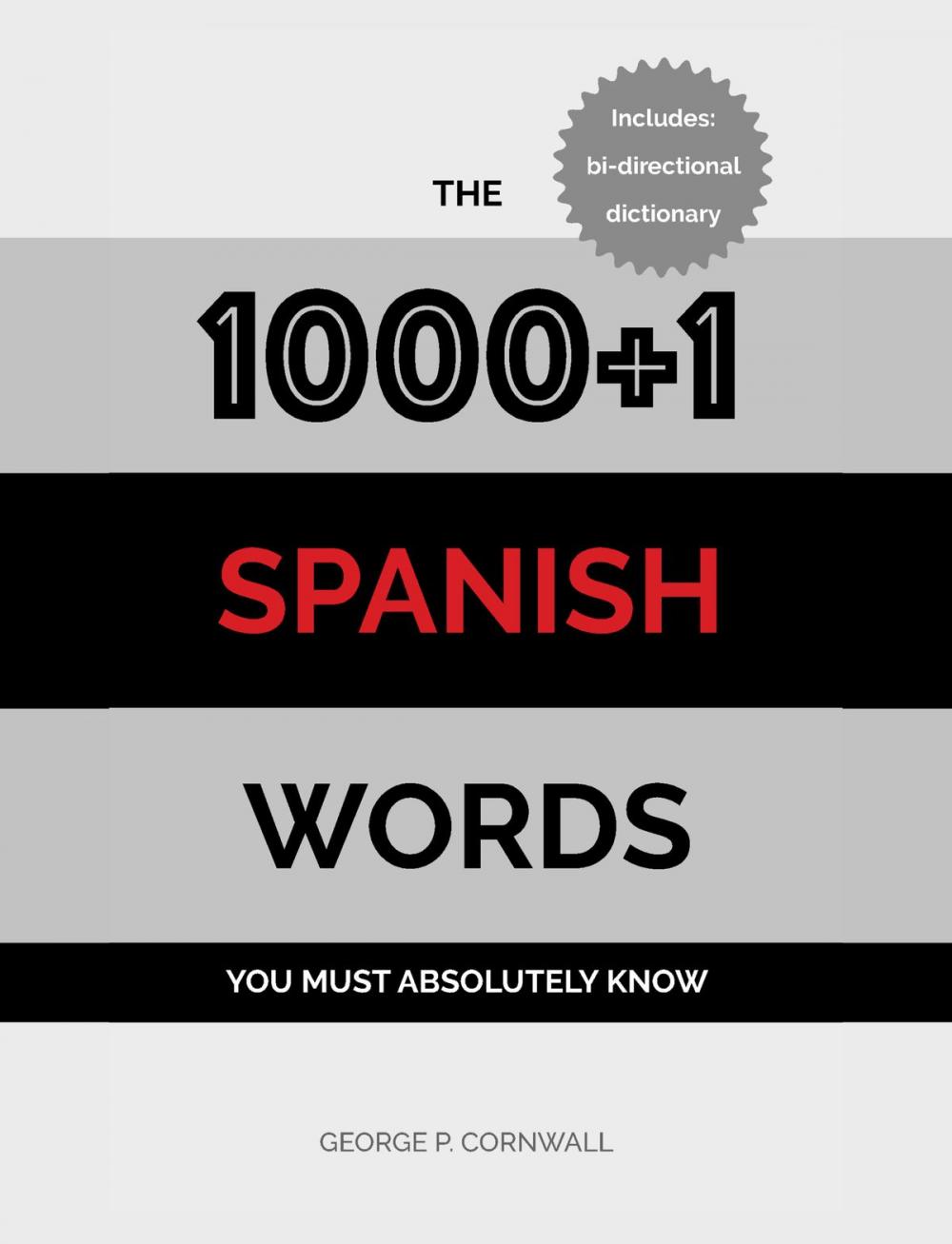 Big bigCover of The 1000+1 Spanish Words you must absolutely know