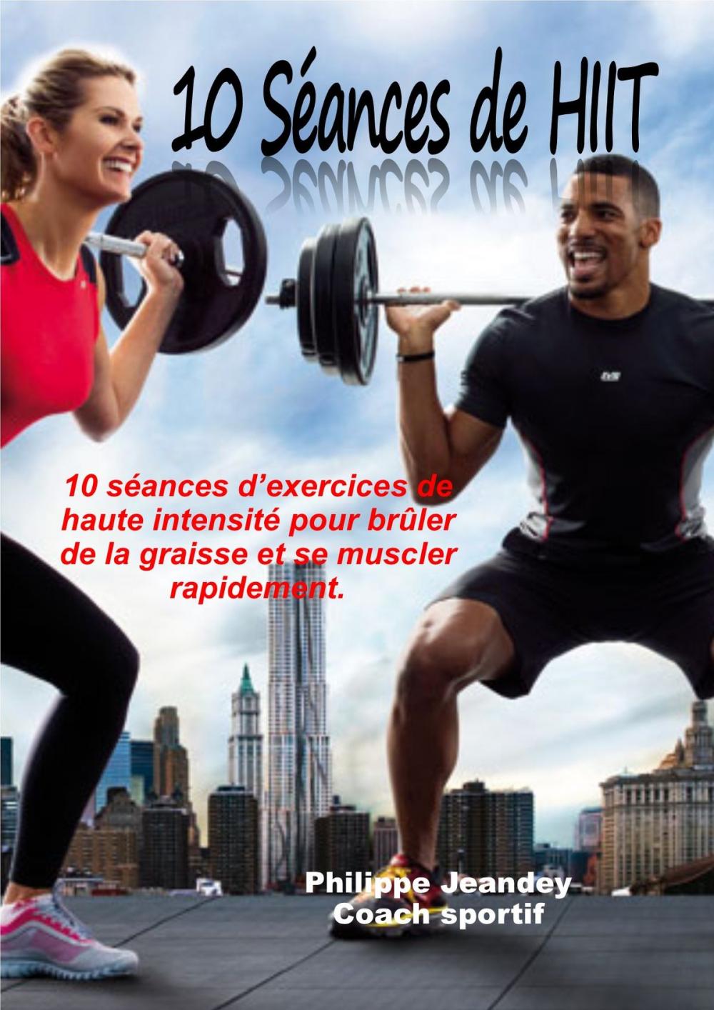 Big bigCover of 10 séances de HIIT