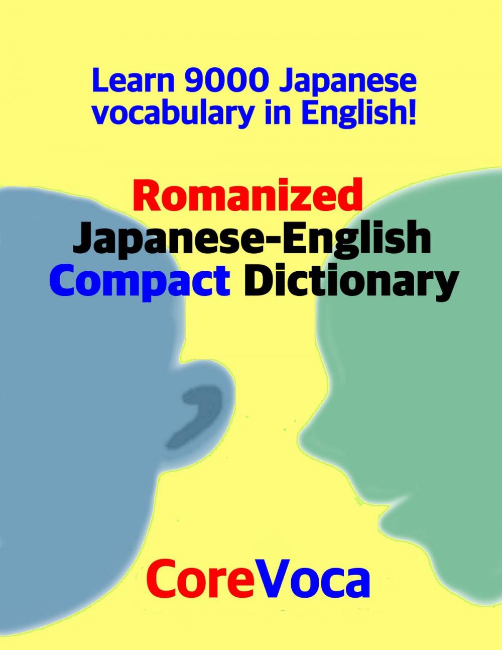 Big bigCover of Romanized Japanese-English Compact Dictionary