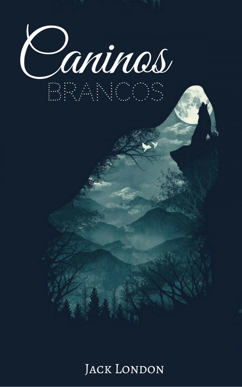 Big bigCover of Caninos Brancos