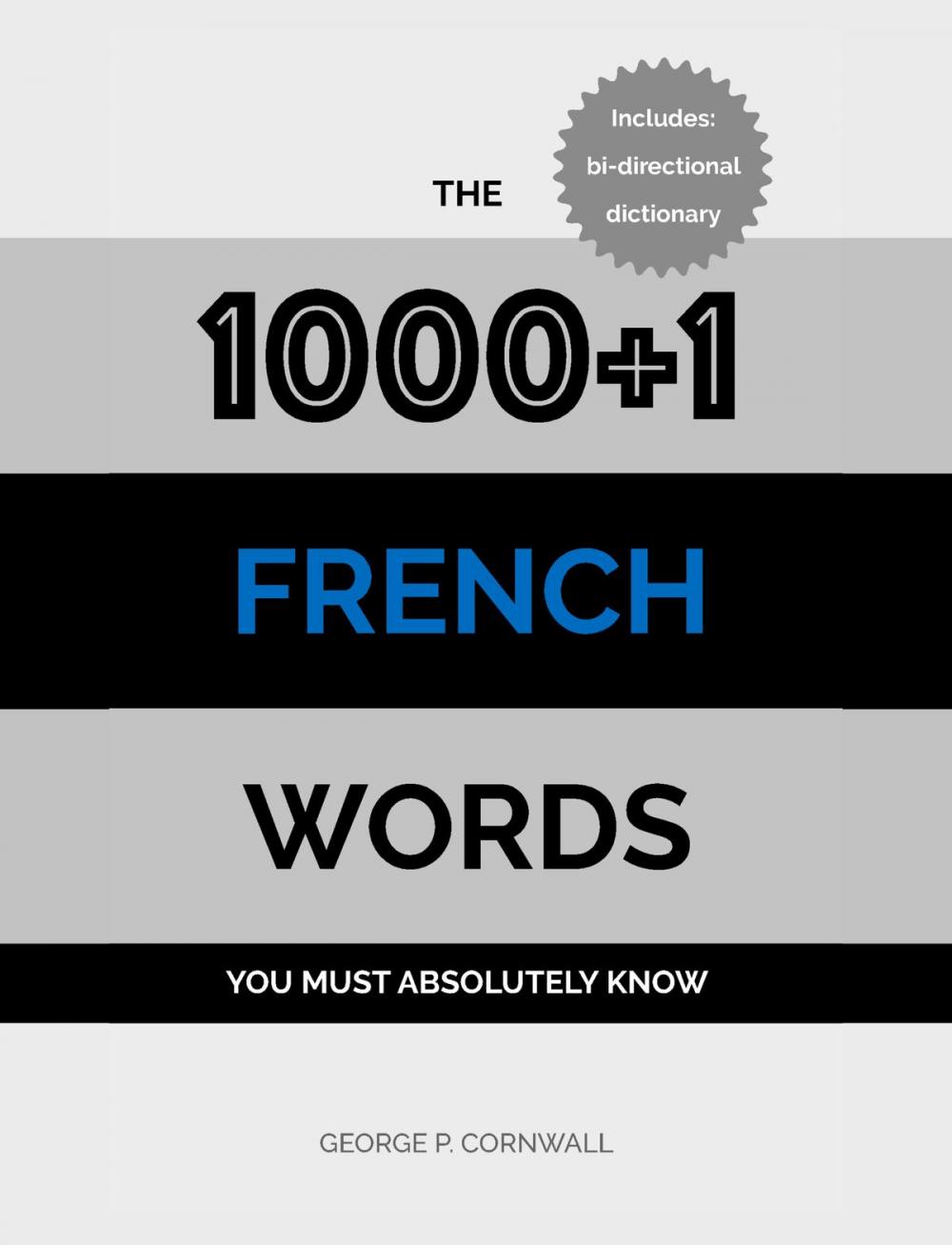 Big bigCover of The 1000+1 French Words you must absolutely know