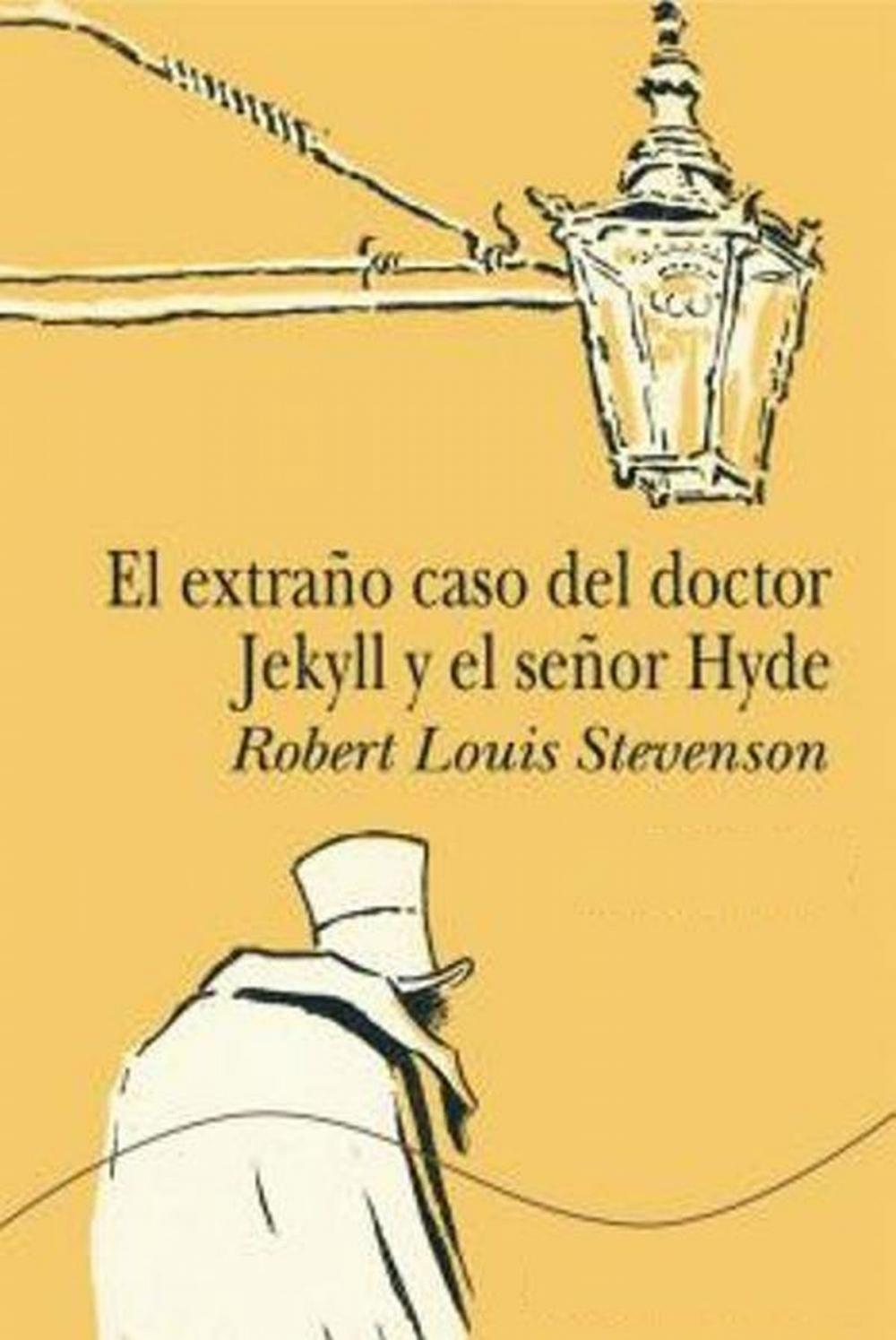 Big bigCover of El extraño caso de el doctor Jekyll y el señor Hyde