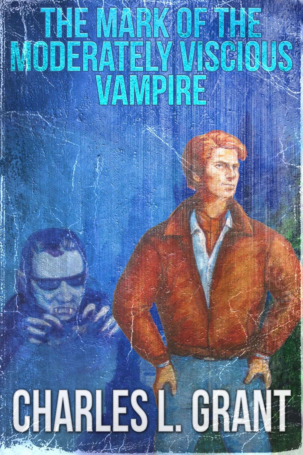 Big bigCover of The Mark of the Moderately Vicious Vampire