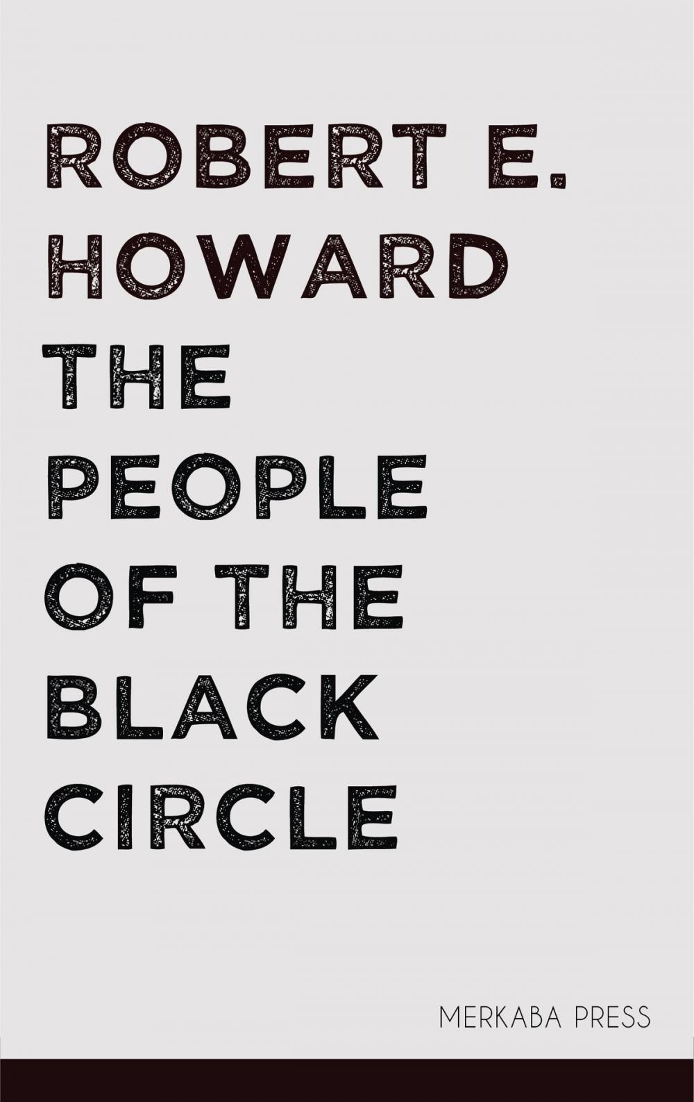 Big bigCover of The People of the Black Circle