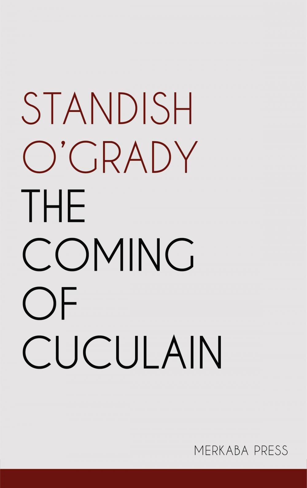 Big bigCover of The Coming of Cuculain