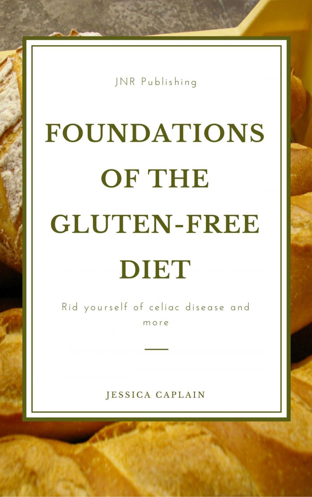 Big bigCover of Foundations of the gluten-free diet: