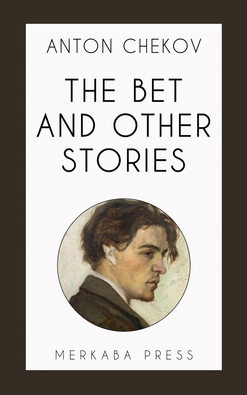 Big bigCover of The Bet and Other Stories