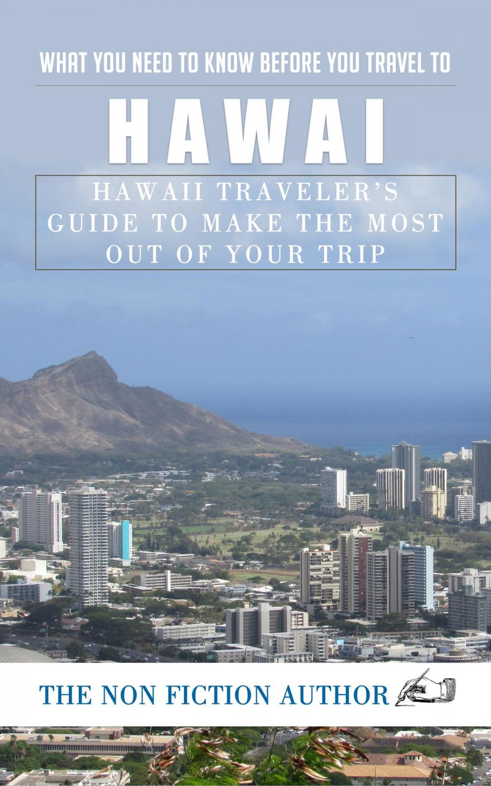 Big bigCover of What You Need to Know Before You Travel to Hawaii