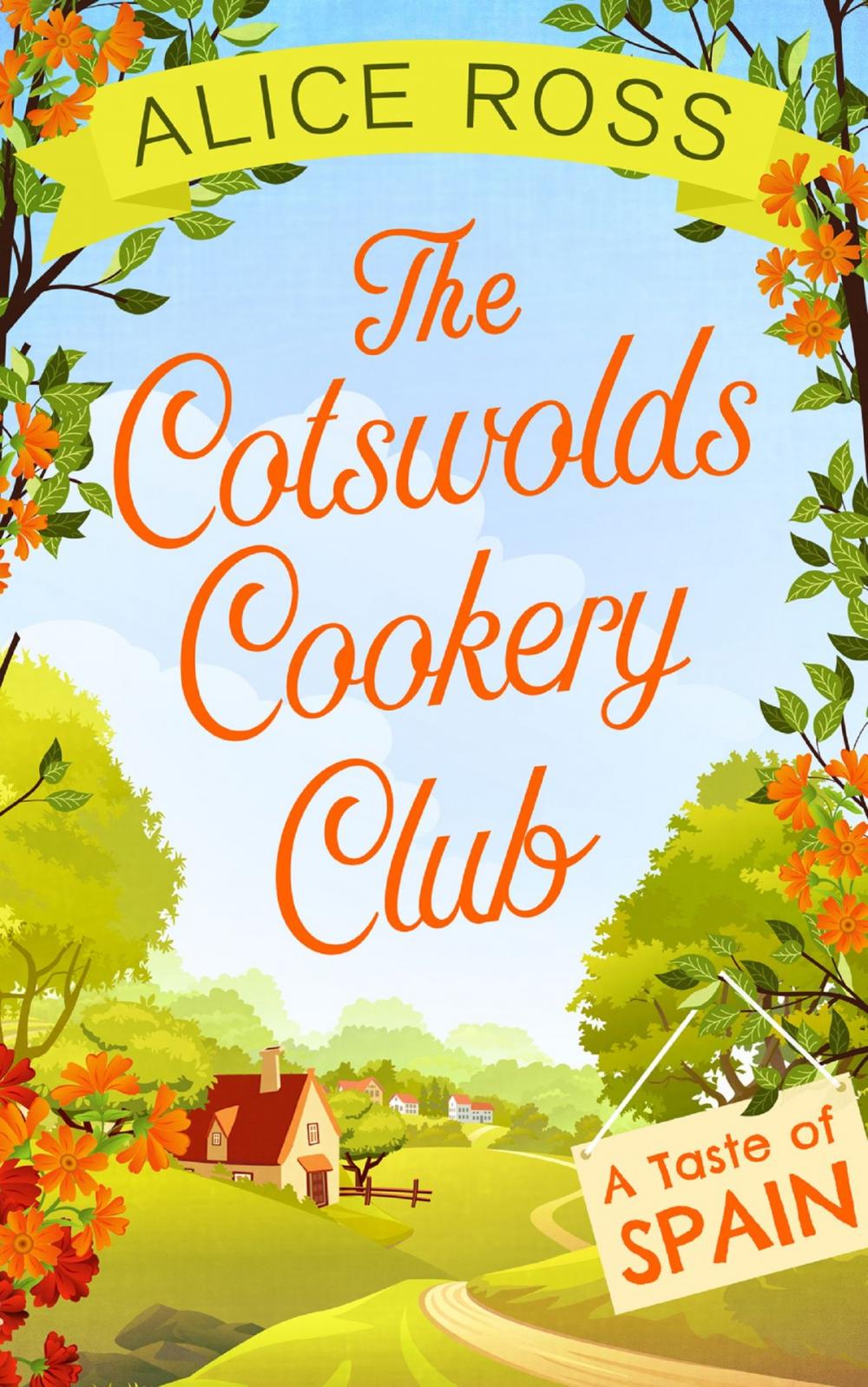 Big bigCover of The Cotswolds Cookery Club: A Taste of Spain - Book 2