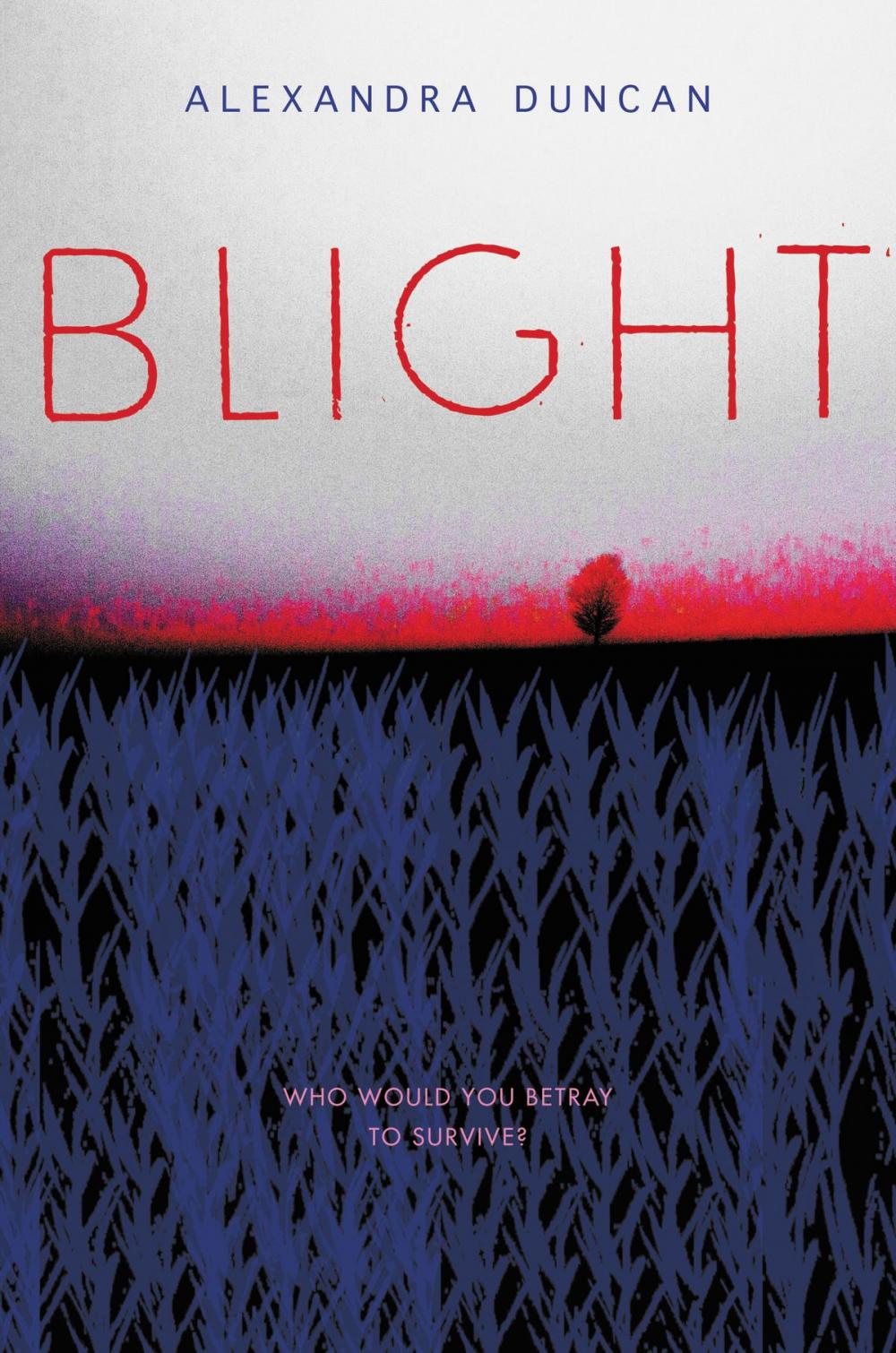 Big bigCover of Blight