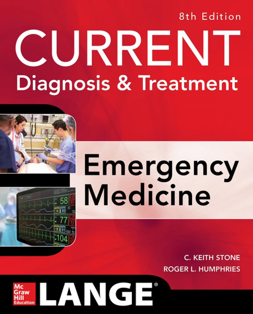 Big bigCover of CURRENT Diagnosis and Treatment Emergency Medicine, Eighth Edition