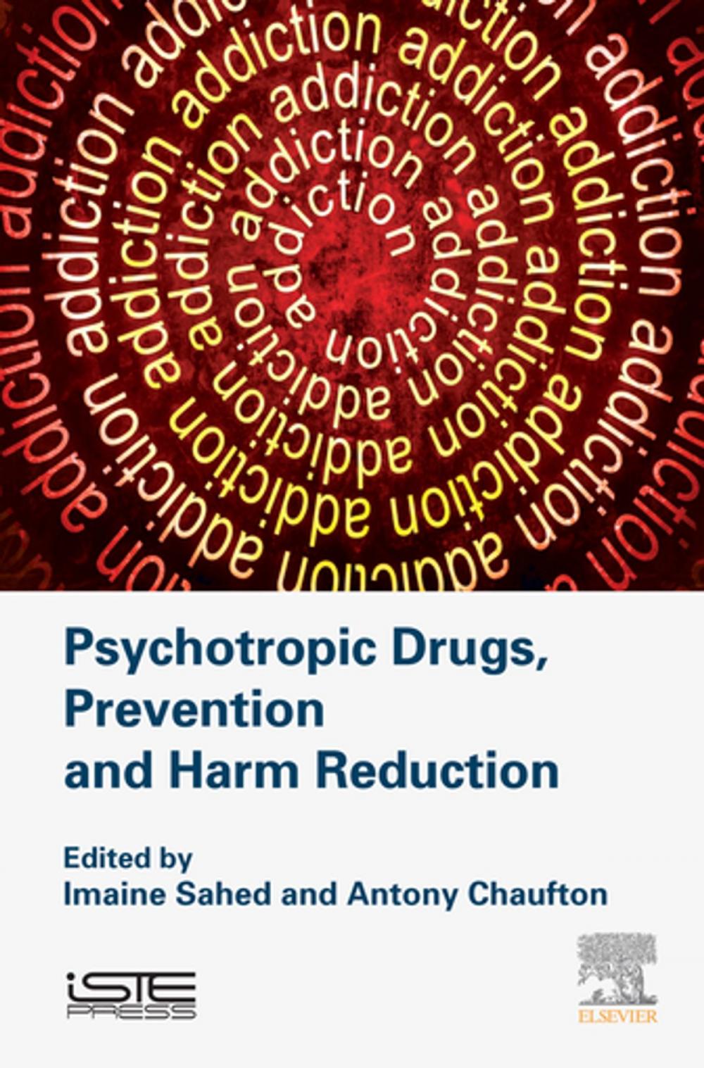 Big bigCover of Psychotropic Drugs, Prevention and Harm Reduction