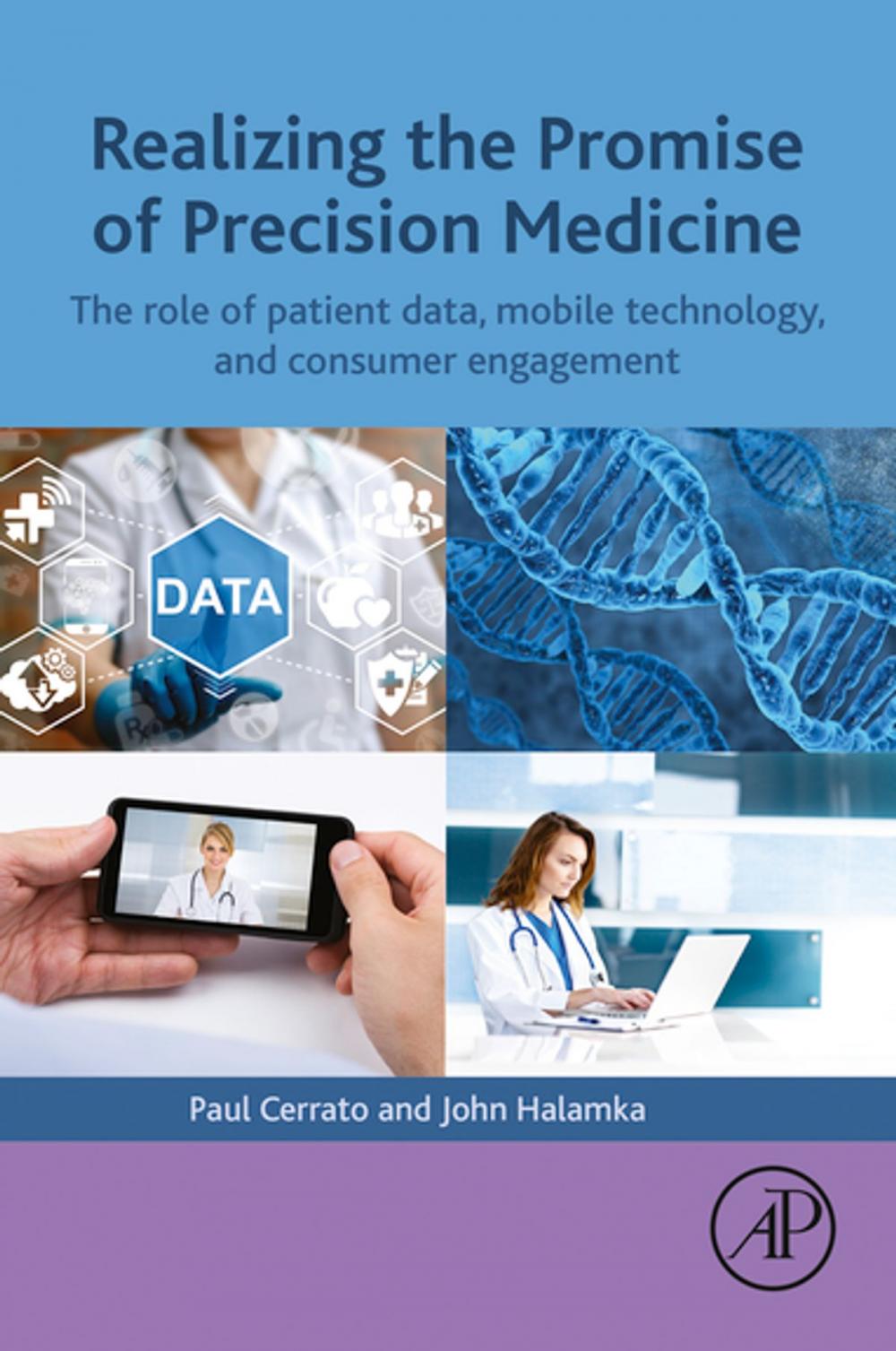 Big bigCover of Realizing the Promise of Precision Medicine