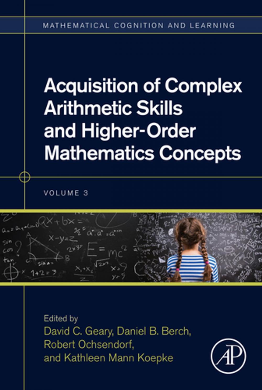 Big bigCover of Acquisition of Complex Arithmetic Skills and Higher-Order Mathematics Concepts