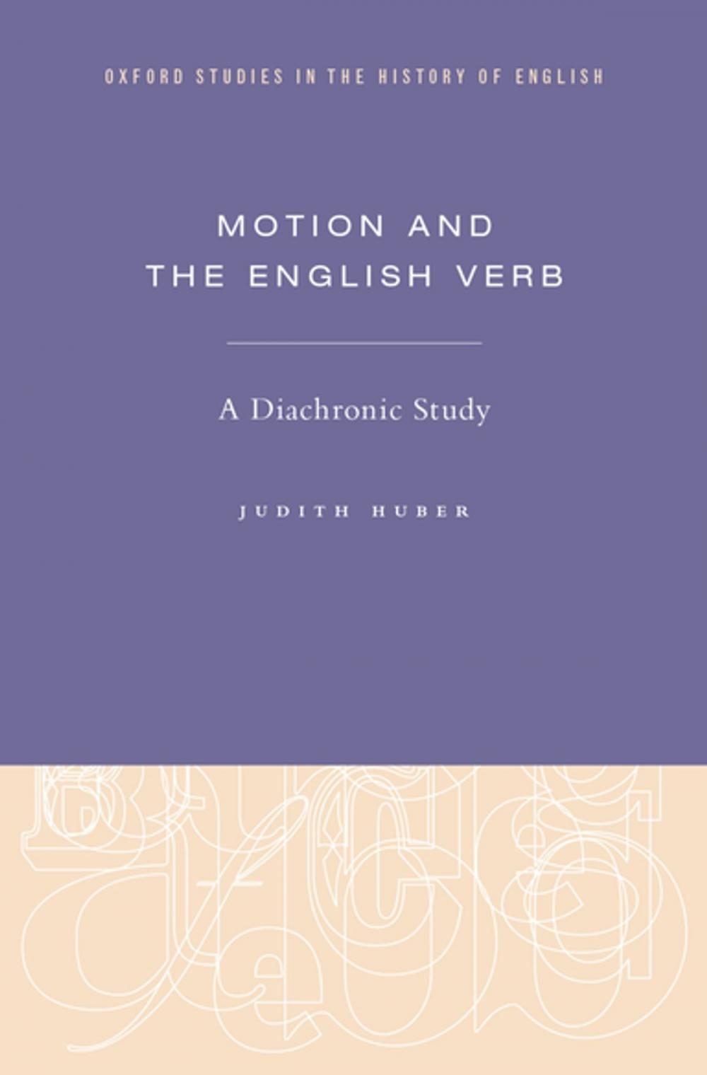 Big bigCover of Motion and the English Verb