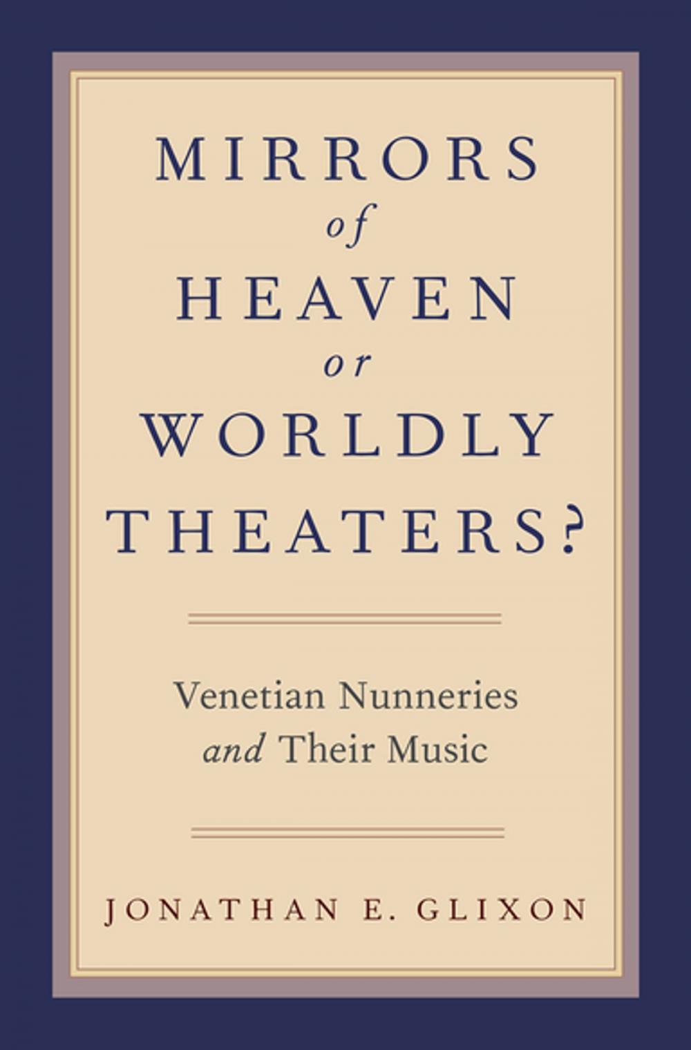 Big bigCover of Mirrors of Heaven or Worldly Theaters?