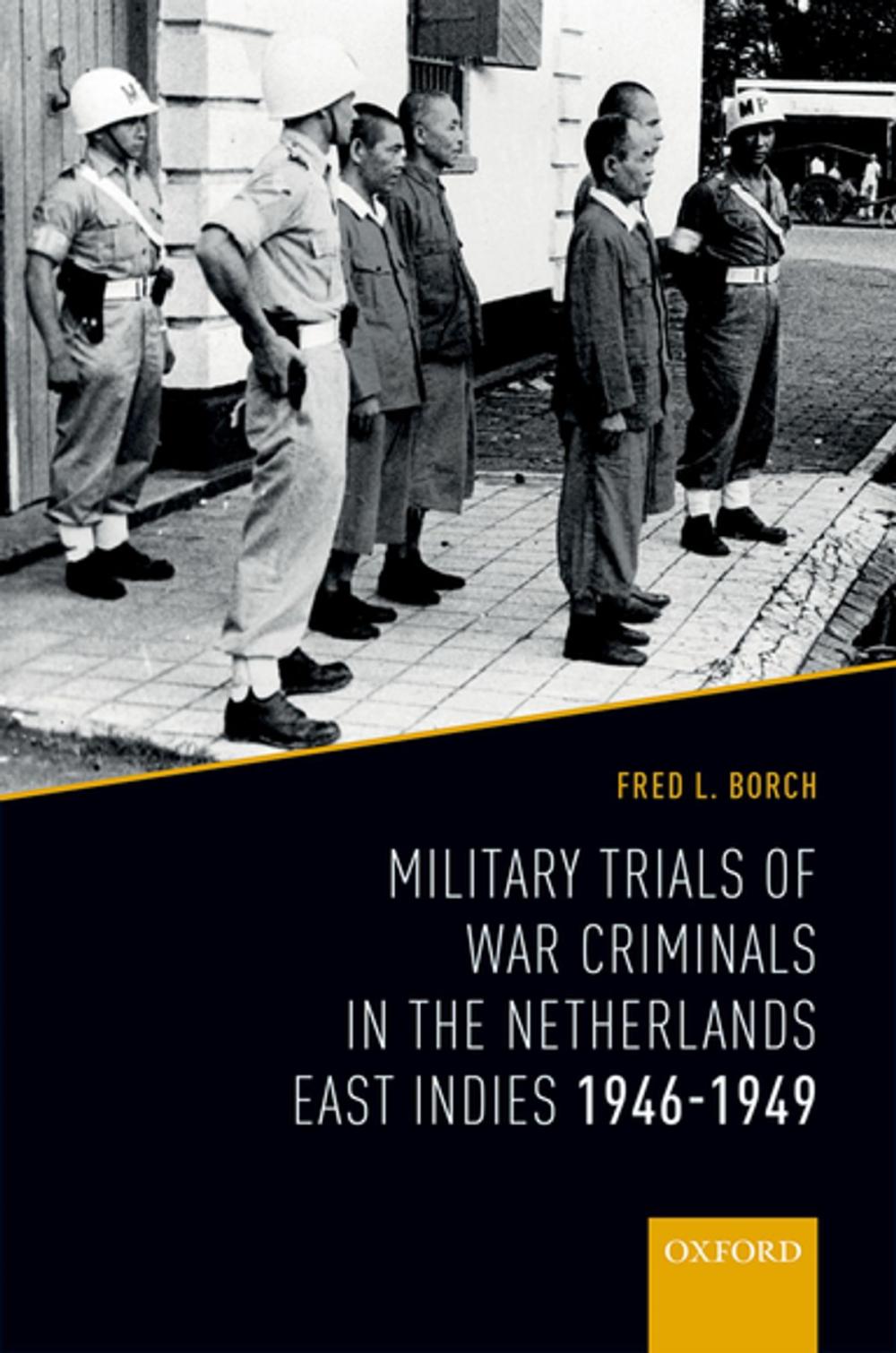 Big bigCover of Military Trials of War Criminals in the Netherlands East Indies 1946-1949