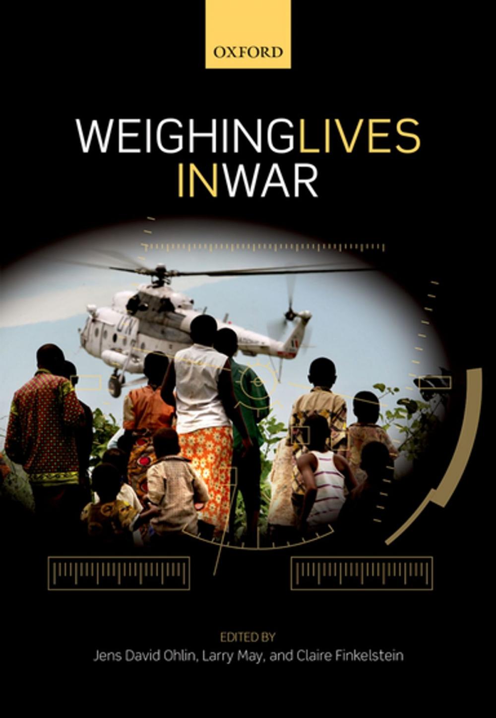 Big bigCover of Weighing Lives in War