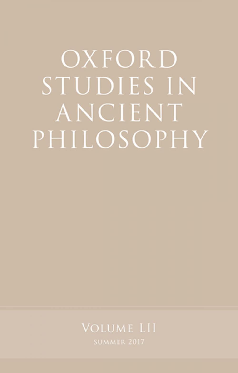 Big bigCover of Oxford Studies in Ancient Philosophy, Volume 52