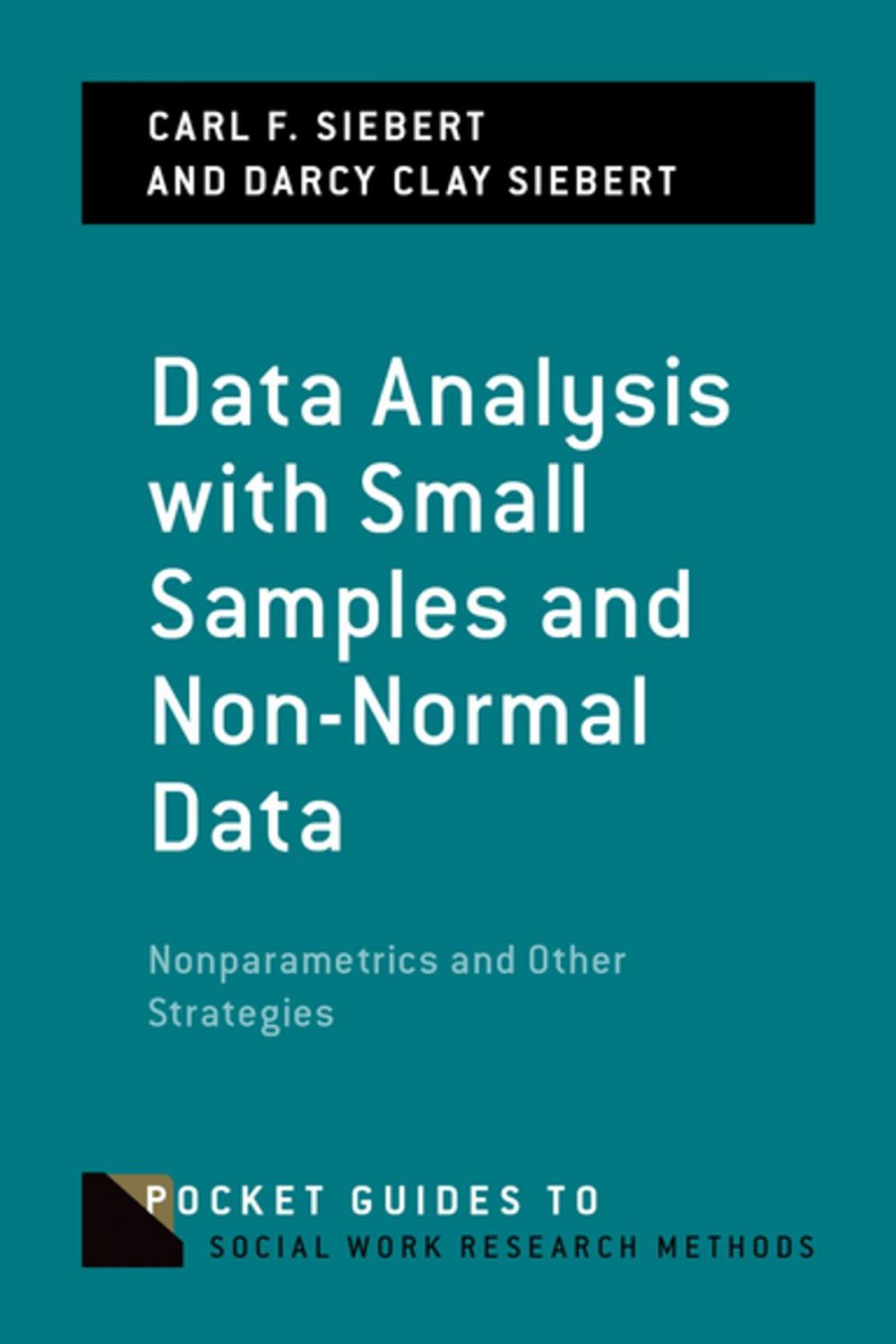 Big bigCover of Data Analysis with Small Samples and Non-Normal Data