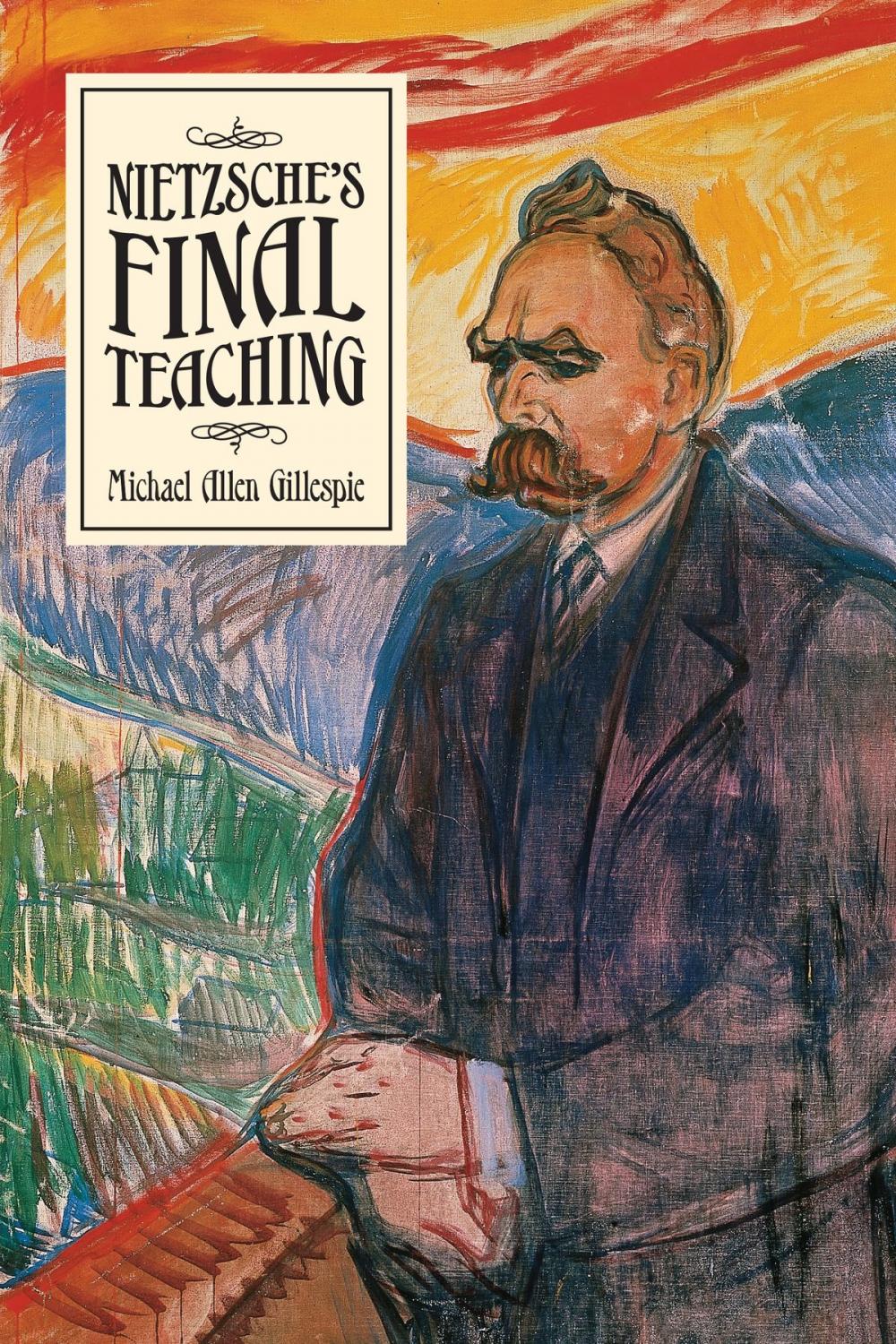 Big bigCover of Nietzsche's Final Teaching