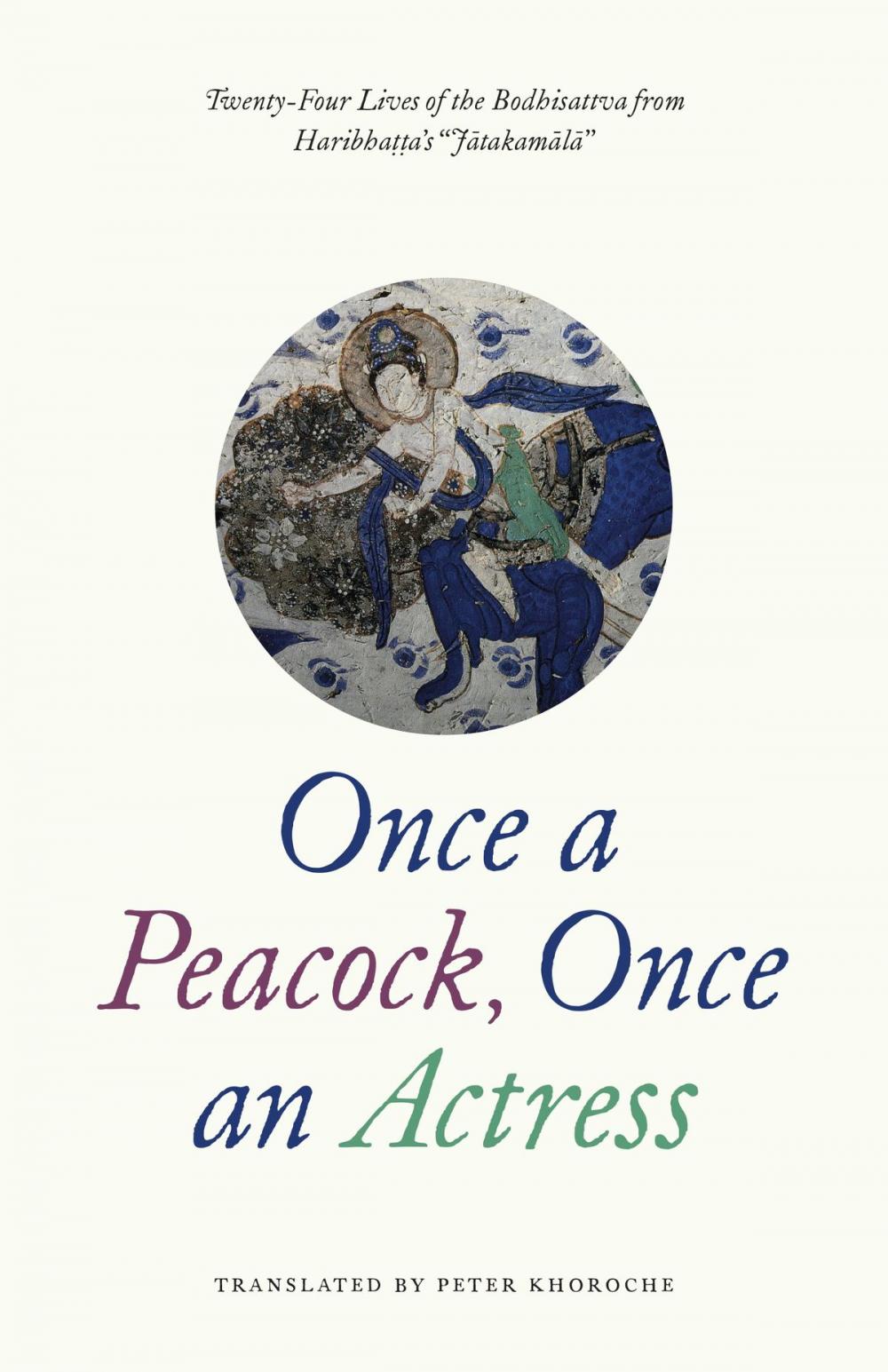 Big bigCover of Once a Peacock, Once an Actress