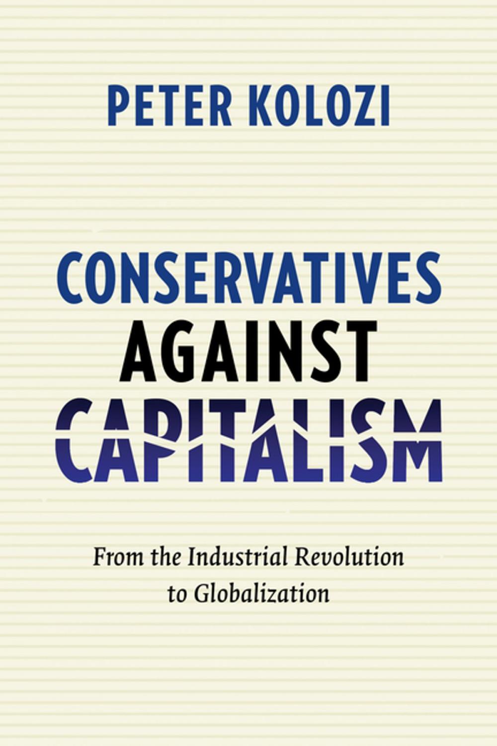 Big bigCover of Conservatives Against Capitalism