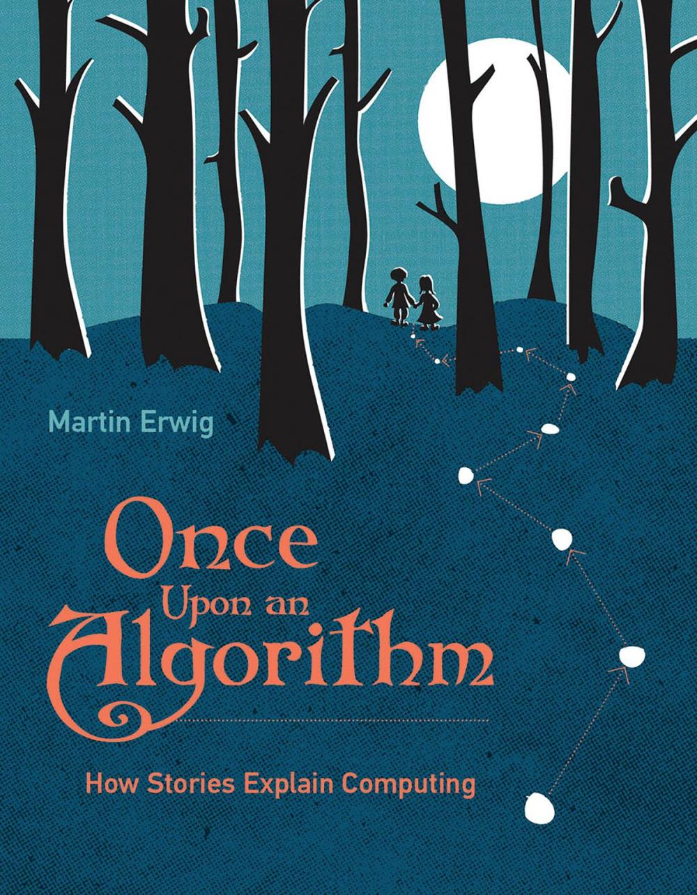 Big bigCover of Once Upon an Algorithm