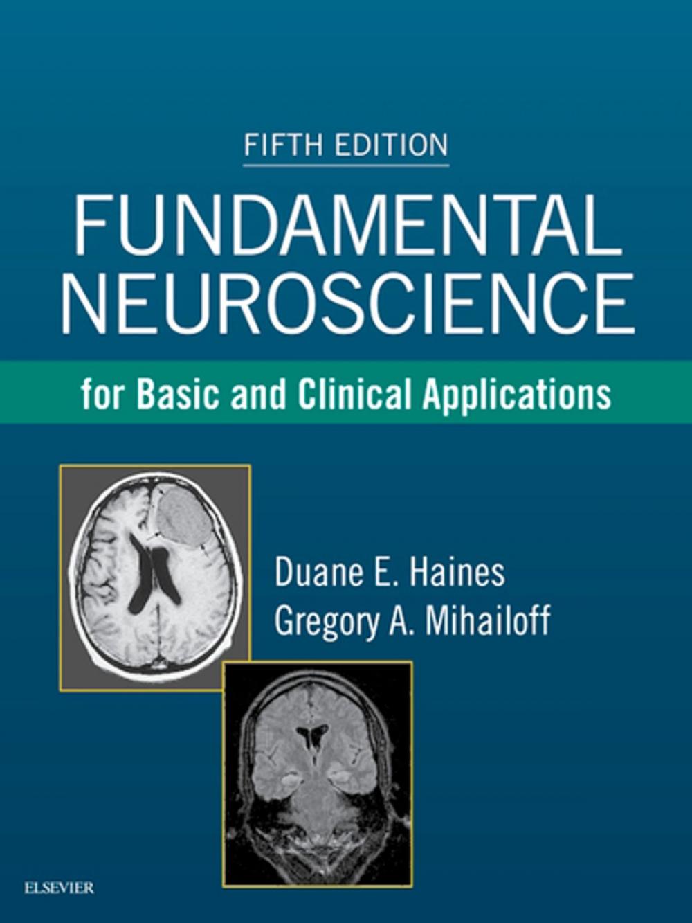 Big bigCover of Fundamental Neuroscience for Basic and Clinical Applications E-Book