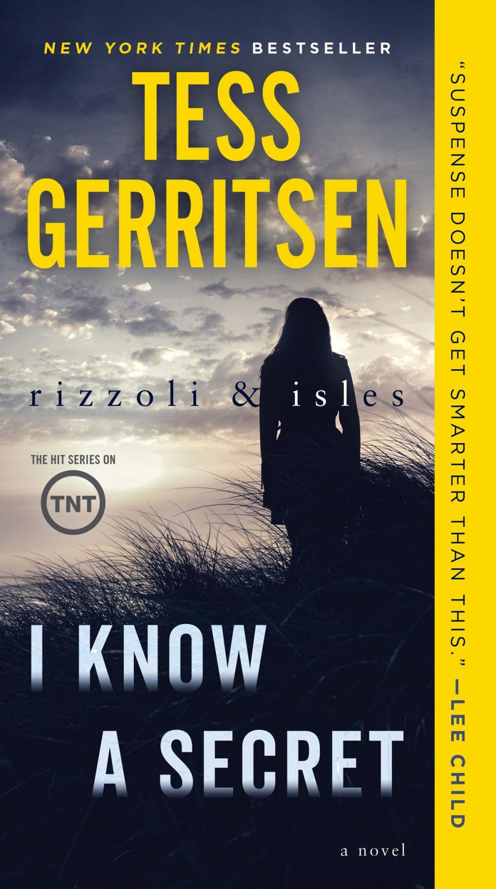 Big bigCover of I Know a Secret: A Rizzoli & Isles Novel