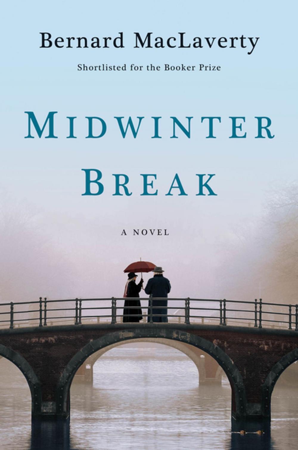 Big bigCover of Midwinter Break: A Novel