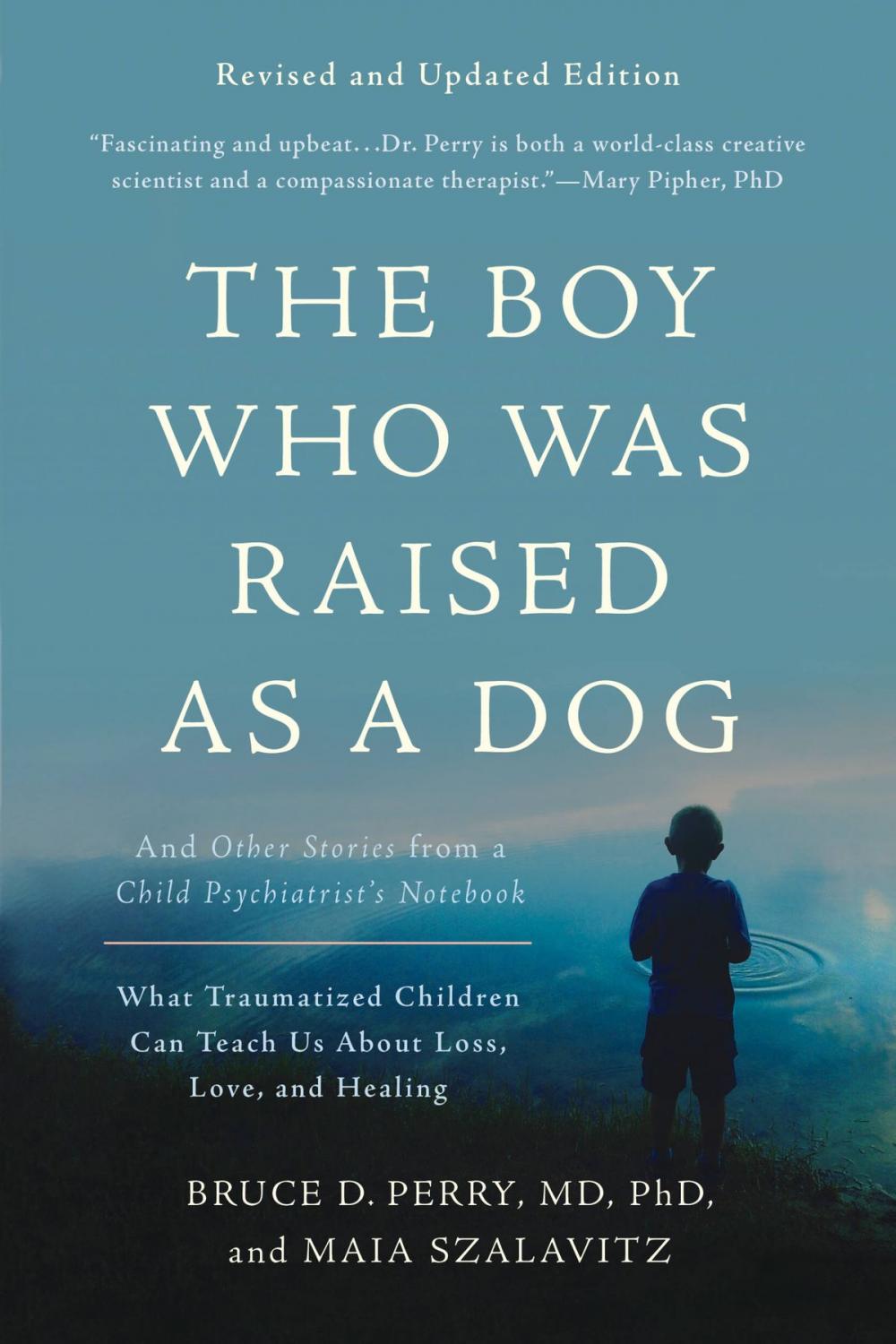 Big bigCover of The Boy Who Was Raised as a Dog