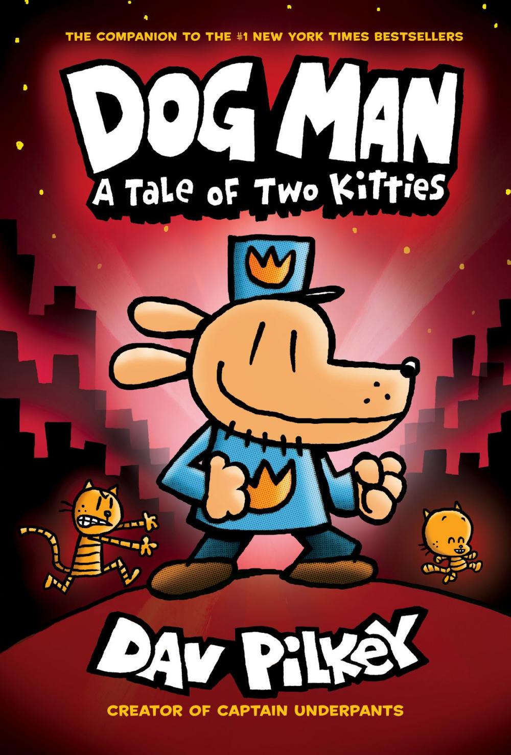 Big bigCover of Dog Man: A Tale of Two Kitties: From the Creator of Captain Underpants (Dog Man #3)