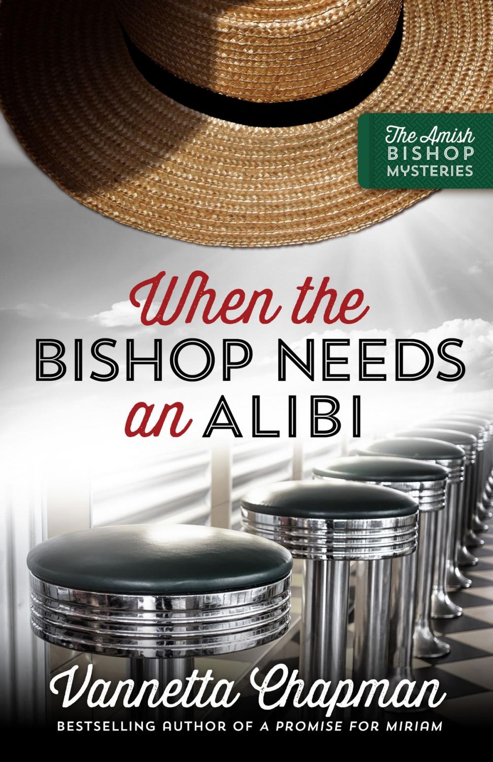 Big bigCover of When the Bishop Needs an Alibi