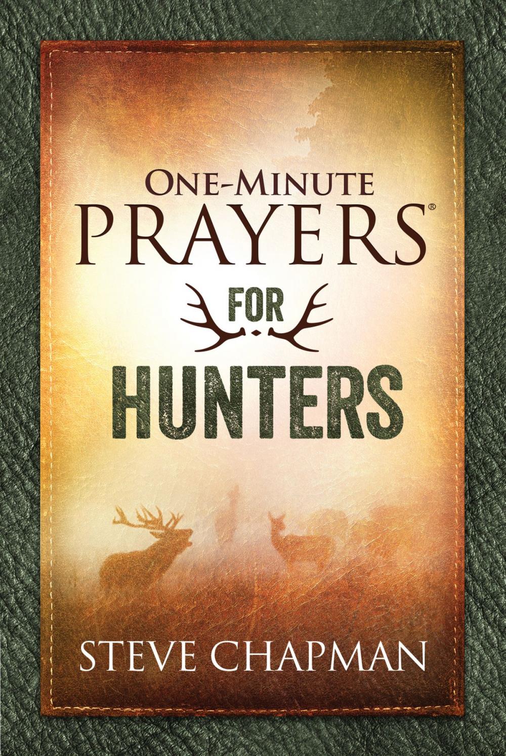 Big bigCover of One-Minute Prayers® for Hunters