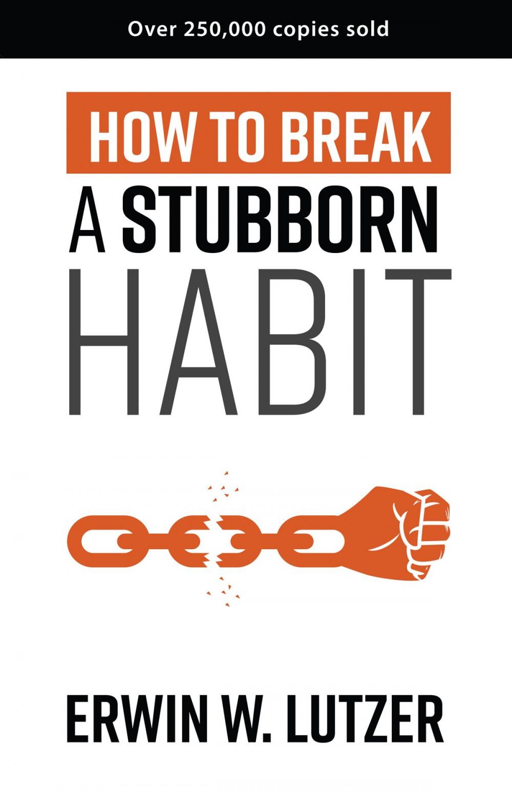 Big bigCover of How to Break a Stubborn Habit