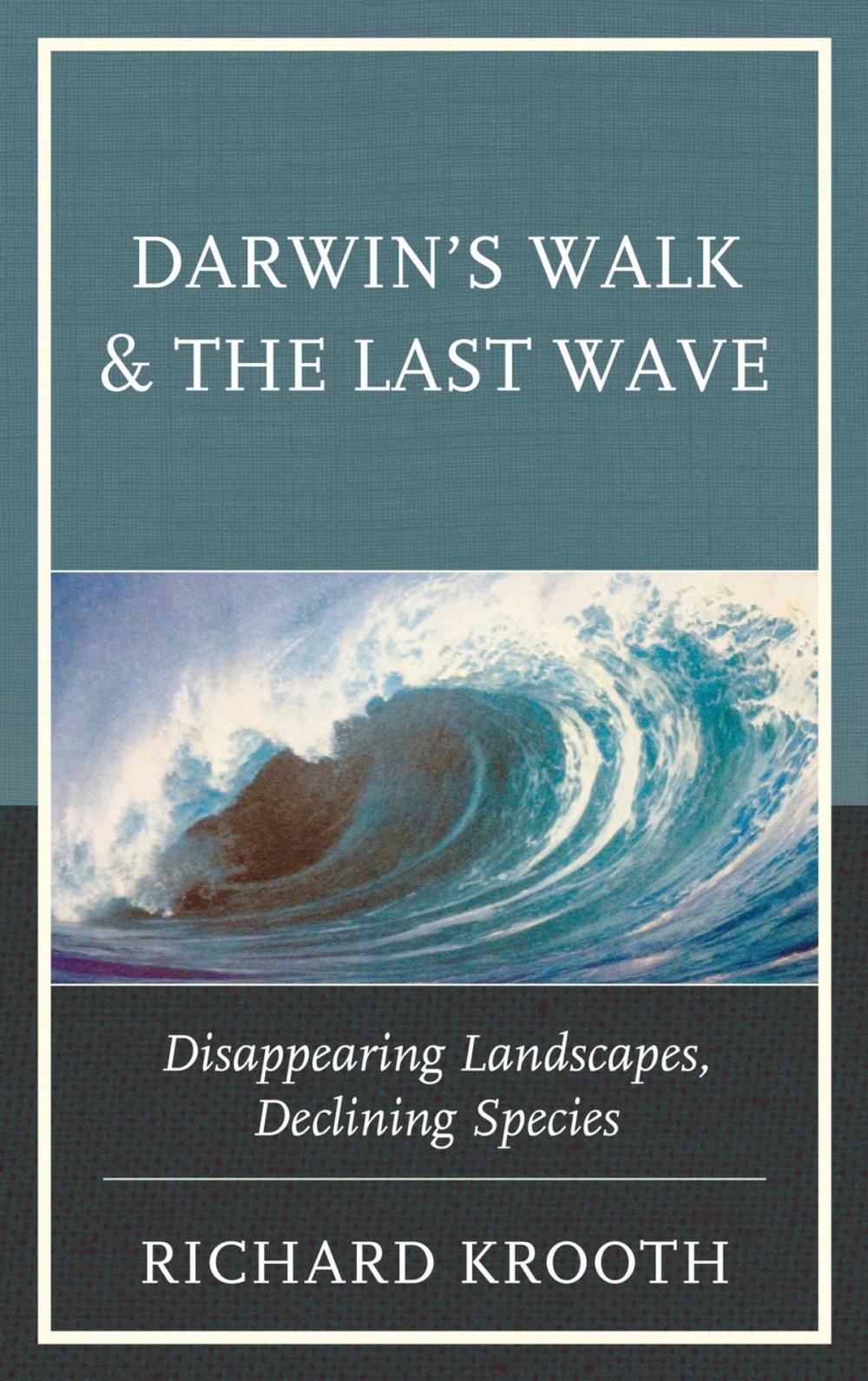 Big bigCover of Darwin's Walk and The Last Wave