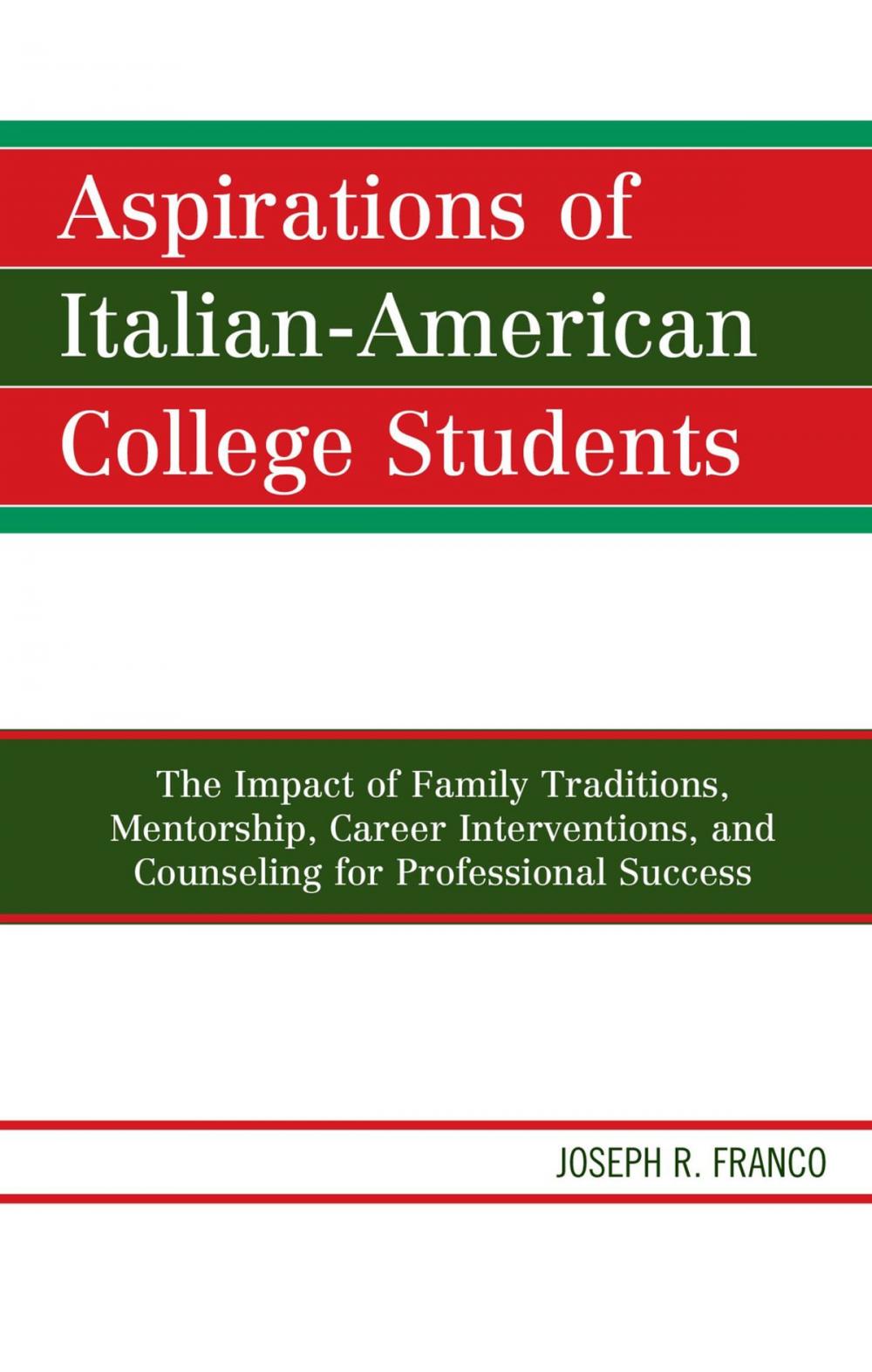 Big bigCover of Aspirations of Italian-American College Students