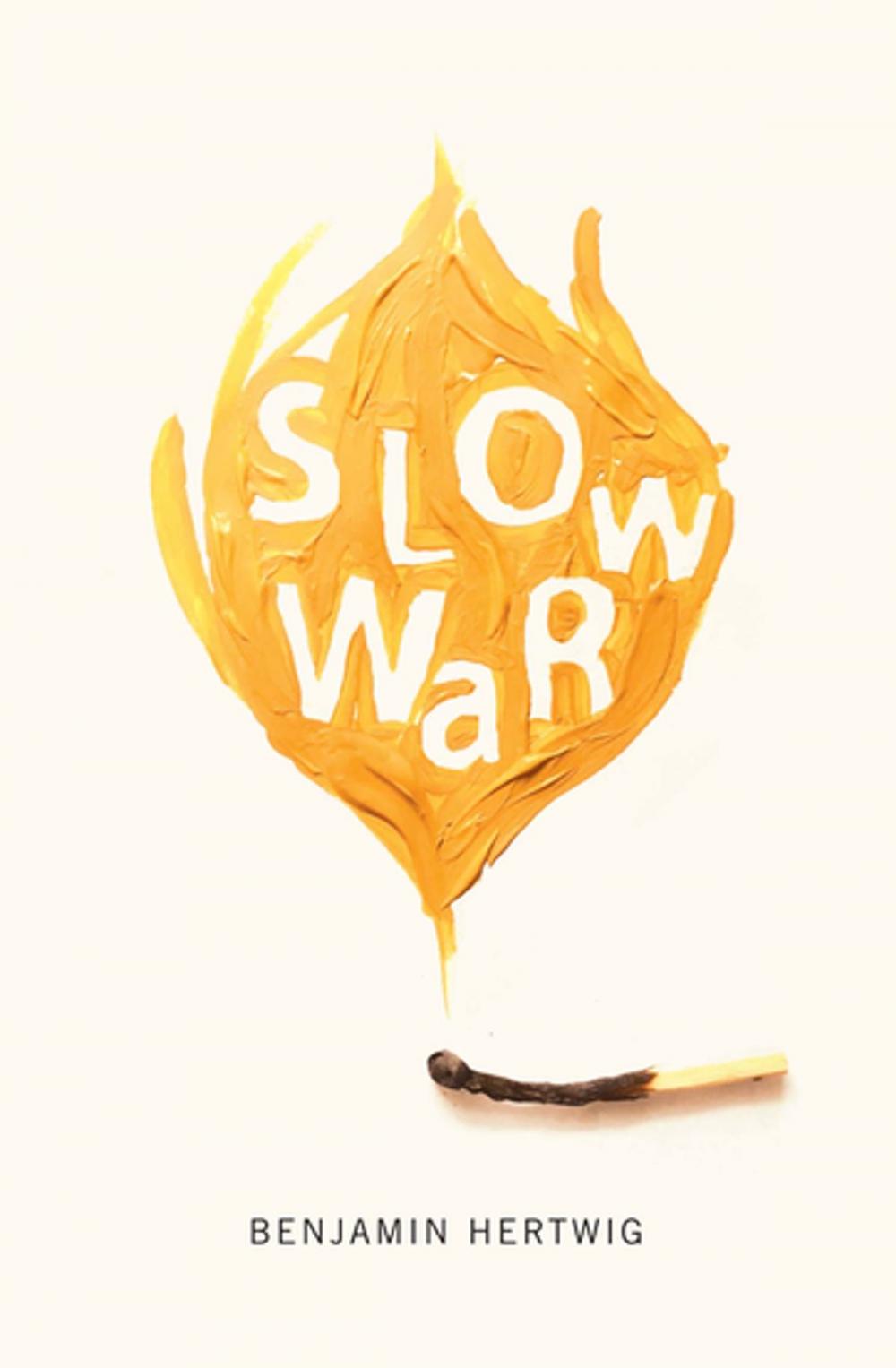 Big bigCover of Slow War